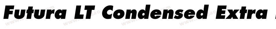 Futura LT Condensed Extra Bold Oblique字体转换